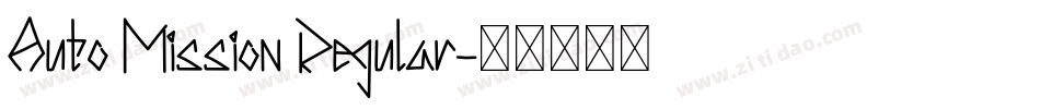Auto Mission Regular字体转换